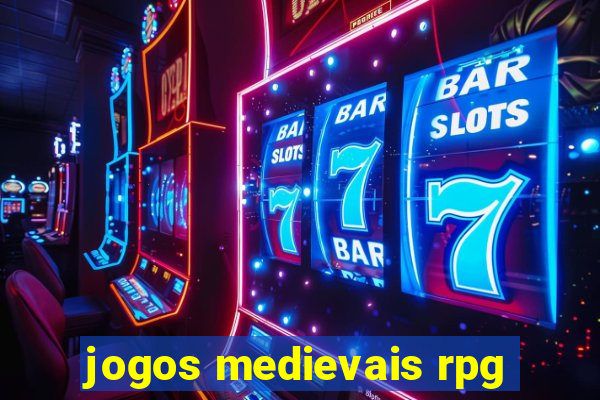 jogos medievais rpg